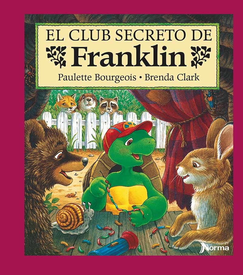 Literatura Infantil y Juvenil: El club secreto de Franklin, Paulette  Bourgeois, Franklin