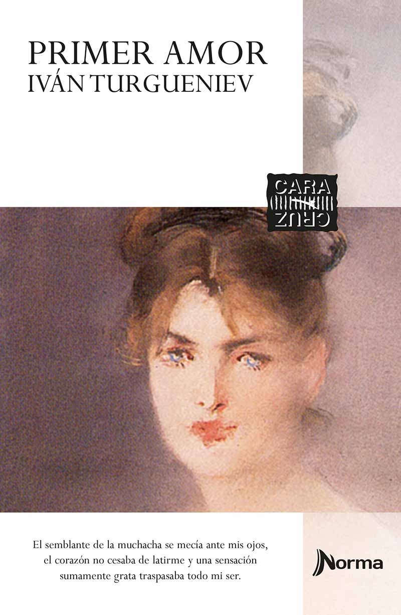 Libros PRIMER AMOR, Iván Turgueniev, Cara y cruz