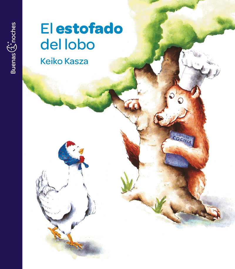  Literatura Infantil y Juvenil  EL ESTOFADO DEL LOBO , Keiko Kasza, Buenas Noches