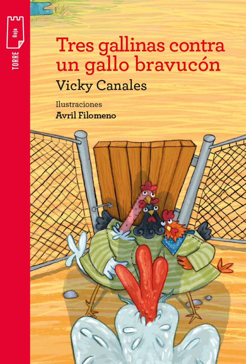 E-Books: EBOOK TRES GALLINAS CONTRA UN GALLO BRAVUCÓN, Norma , Cuentos y  relatos