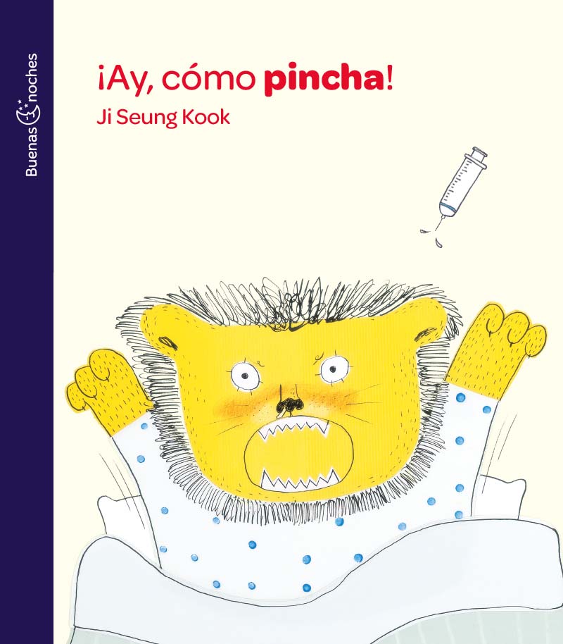 Literatura Infantil y Juvenil: AY! COMO PINCHA, Jiseung Kook, Buenas Noches Literatura Infantil y Juvenil: AY! COMO PINCHA, Jiseung Kook, Buenas Noches